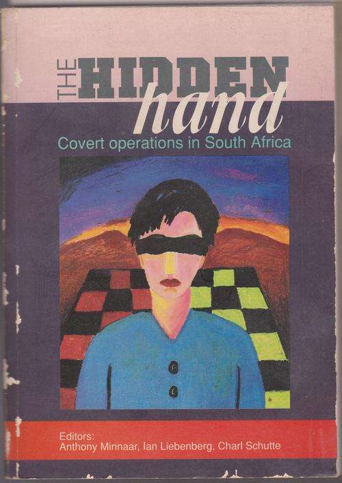 The Hidden Hand - Covert Operations In South Africa