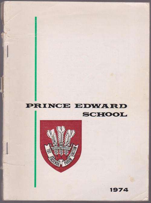 Prince Edward School Magazine 1974 (Rhodesia)