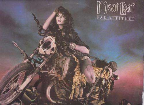 Meat Loaf , Bad Attitude