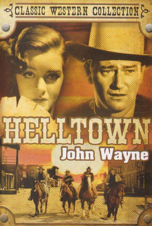 Helltown ( John Wayne )