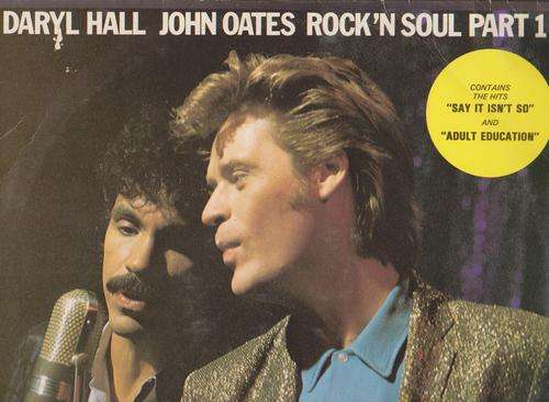 Daryl Hall & John Oates , Rock 'n Soul Part 1