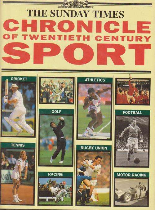 The Sunday Times Chronicle Of 20th Century Sport
