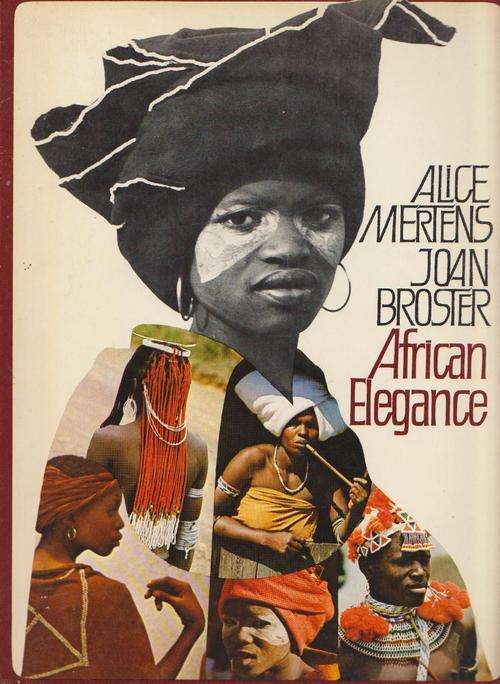 African Elegance By Alice Mertens And Joan Broster