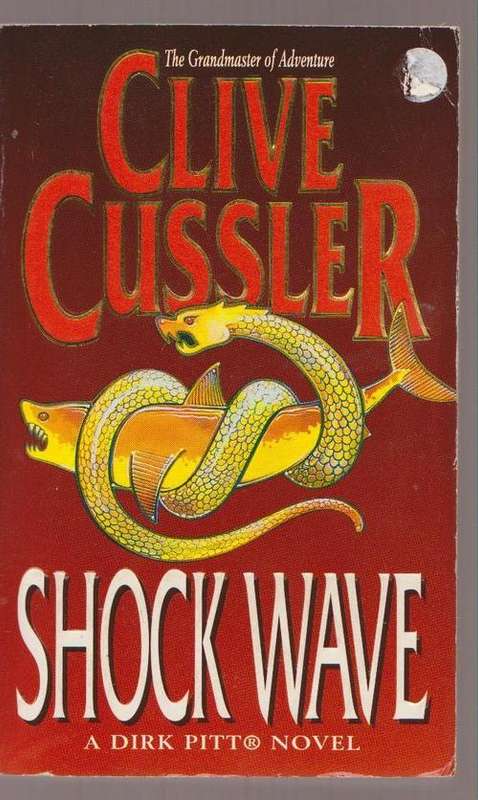 Clive Cussler - Shock Wave
