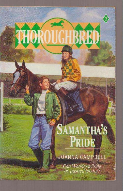 Thoroughbred - Samantha's Pride By Joanna Campbell