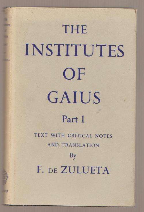 The Institutes Of Gaius Part 1