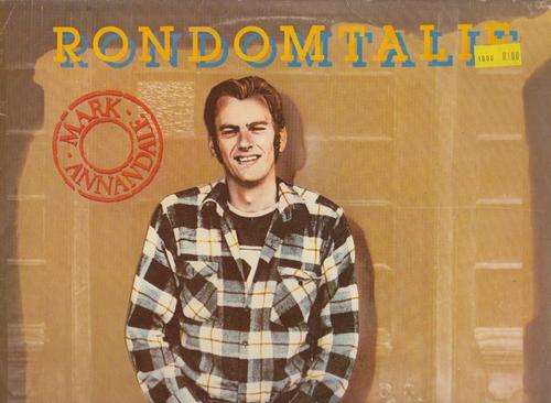 Mark Annandale , Rondomtalie