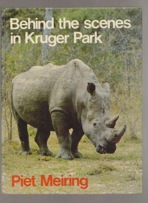 Kruger National Park - Behind The Scenes In Kruger Park By Piet Meiring