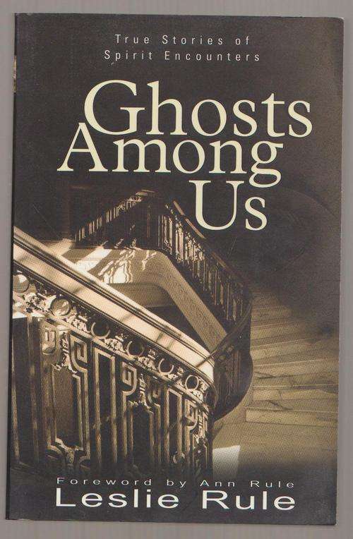 Leslie Rule - Ghosts Among Us