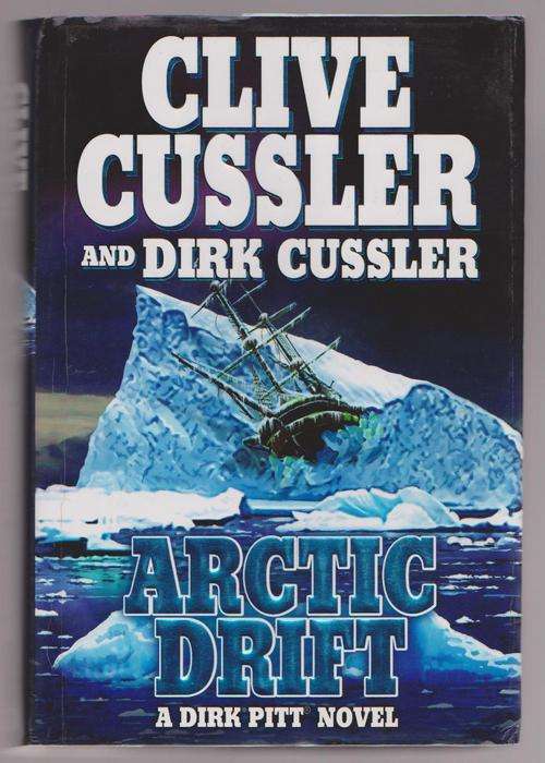 Clive Cussler - Arctic Drift