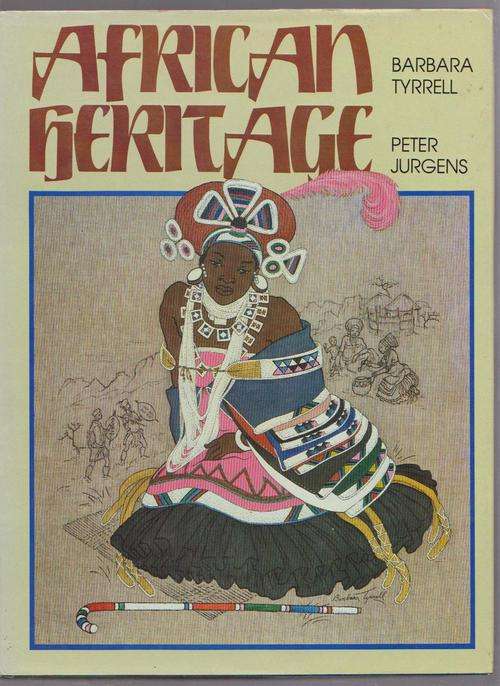 Signed - African Heritage By Barbara Tyrrell & Peter Jurgens