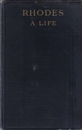 Rhodes-A Life, by J.G. McDonald