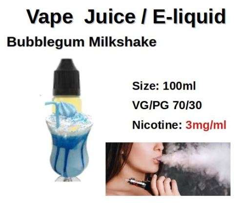 Vape Juice  /  E- Liquid  Bubblegum Milkshake
