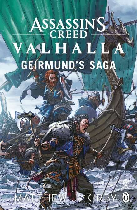 Assassins Creed Valhalla: Geirmunds Saga - Matthew J. Kirby