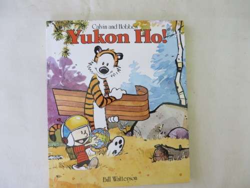CALVIN AND HOBBS - YUKON HO! - 1990 - SOME WEAR AND TEAR ON COVER