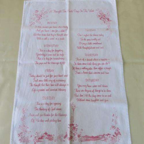 TABLE CLOTH - 380 X 570 MM - A THOUGHY FOR EACH DAY OF THE WEEK - PLEASE HAVE A LOOK