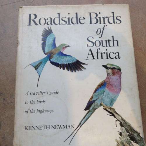 ROADSIDE BIRDS OF SOUTH AFRICA - KENNETH NEWMAN