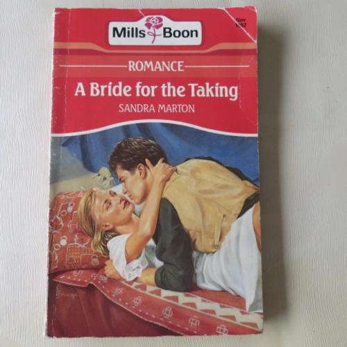 MILLS & BOON - A BRIDE FOR THE TAKING - SANDRA MARTON