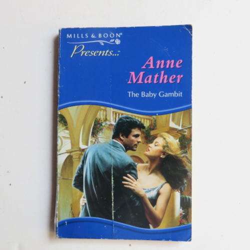 MILLS & BOON - THE BABY GAMBIT - ANNE MATHER