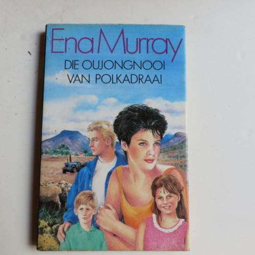 DIE OUJONGNOOI VAN POLKADRAAI - ENA MURRAY - FIRST EDITION 1990