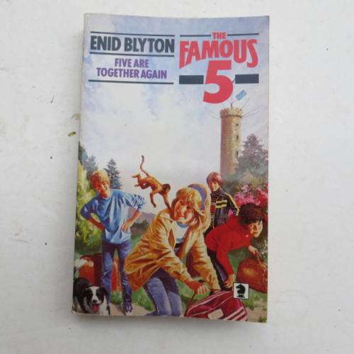 ENID BLYTON - THE FAMOUS 5 - FIVE ARE TOGETHER AGAIN - 1984