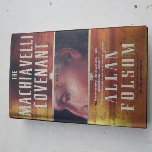 THE MACHIAVELLI CONVENANT - ALLAN FOLSOM - 2006