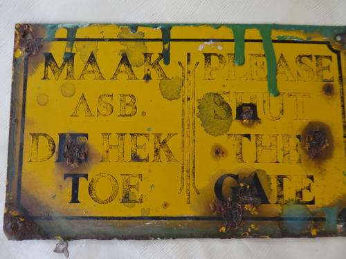 METAL SIGN - MAAK ASB. DIE HEK TOE - PLEASE SHUT THE GATE - 165 X 100 MM