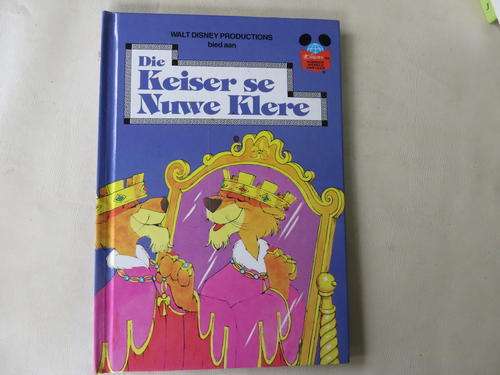 WALT DISNEY - DIE KEISER SE NUWE KLERE -  GOOD CONDITION, SOME WEAR AND TEAR ON COVER