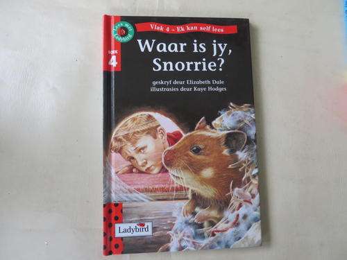 LEES MET LADYBIRD - VLAK 4  - WAAR IS JY,SNORRIE? - GOOD CONDITION, AS PER SCAN