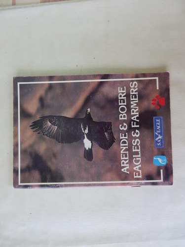 EAGLES & FARMERS - ARENDE & BOERE - SA EAGLE