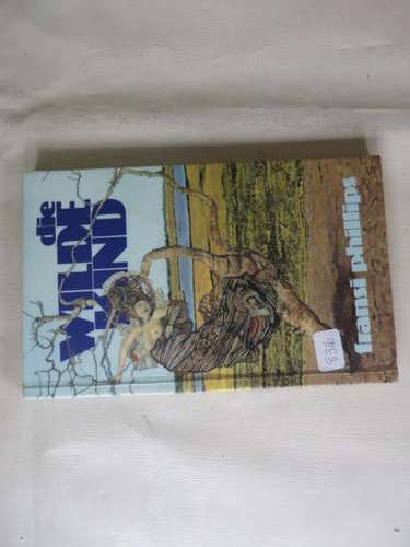 DIE WILDE KIND - FRANSI PHILLIPS - 1989 - AS PER SCAN