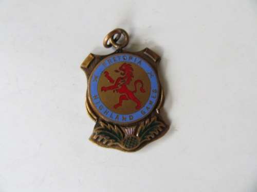 BADGE HIGHLAND GAMES PRETORIA - AS PER SCAN - WILL COMBINE POSTAGE