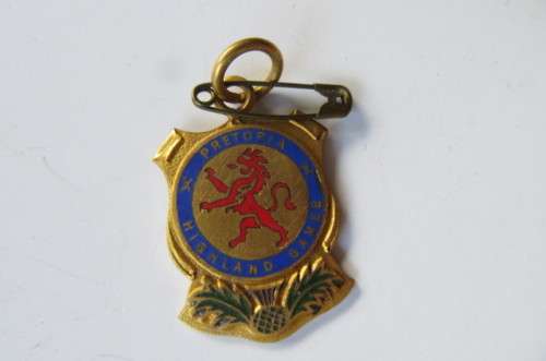 BADGE HIGHLAND GAMES PRETORIA - AS PER SCAN - WILL COMBINE POSTAGE