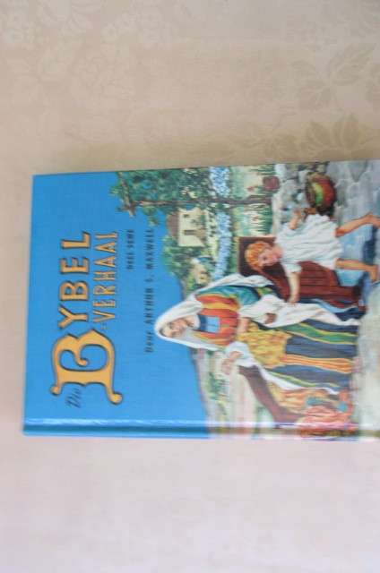 DIE BYBEL VERHAAL - DEEL SEWE - ARTHUR S. MAXWELL - AS PER SCAN
