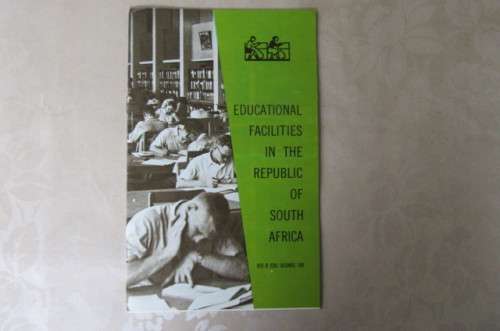 EDUCATIONAL FACILITIES IN THE REPUBLIC OF SOUTH AFRICA - DECEMBER 1968 - AS PER SCAN