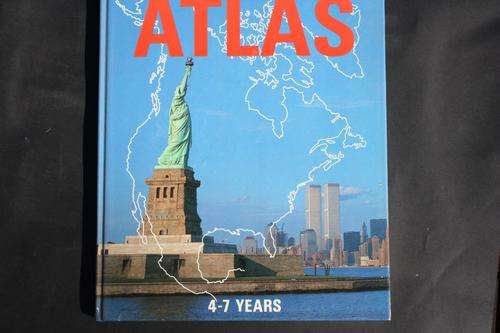 MY FIRST ATLAS - 4 - 7 YEARS