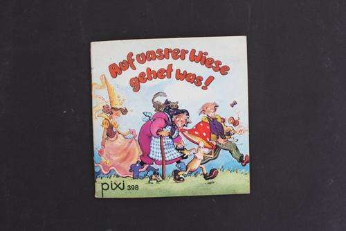 AUF UNSERER WIESE GEHET WAS - CHILDREN -PIXI 398