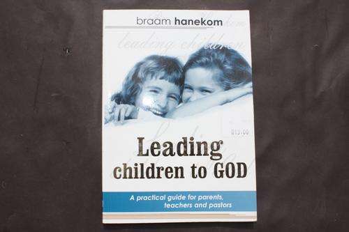 LEADING CHILDREN TO GOD - B.HANEKOM