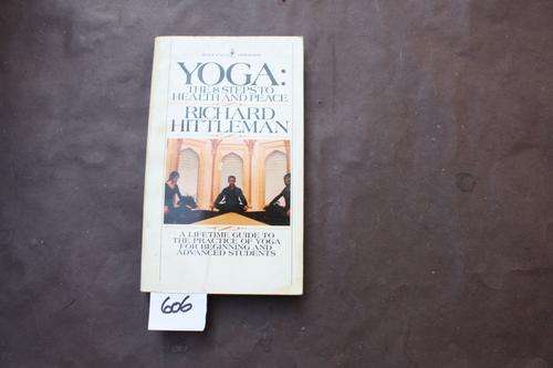 YOGA: THE 8 STEPS TO HEALTH AND PEACE - R.HITTLEMAN - 1976