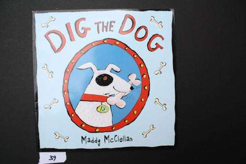 DIG THE DOG - M.MC CLELLAN - PLEASE HAVE A LOOK