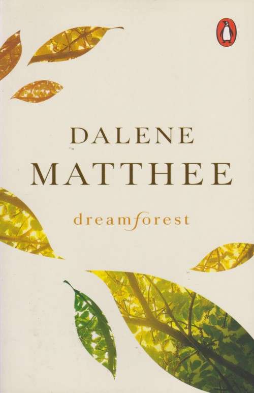 Dalene Matthee - Dreamforest