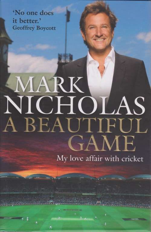 Mark Nicholas - A Beautiful Game
