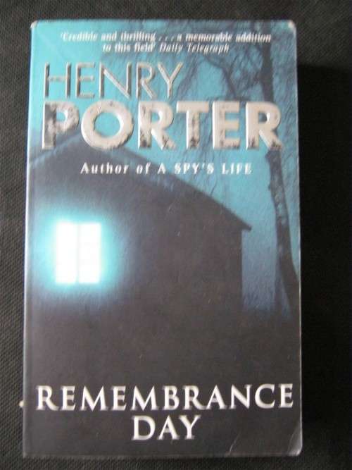 Remembrance Day - Henry Porter