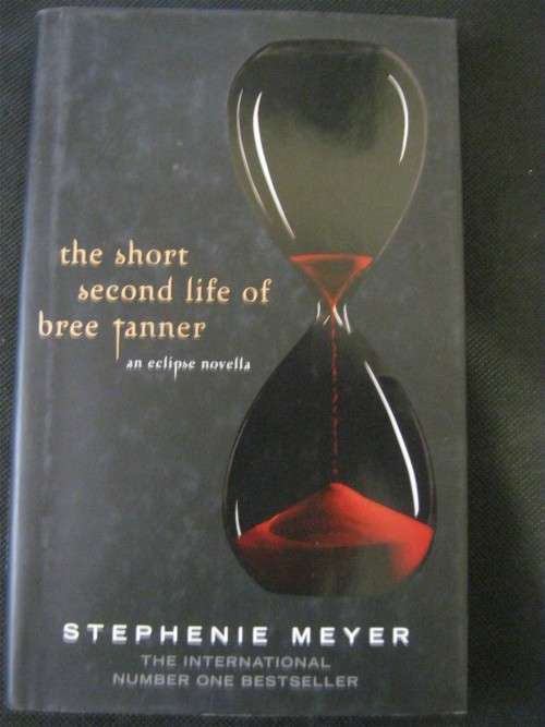 The Short Second Life of Bree Tanner - Stephenie Meyer