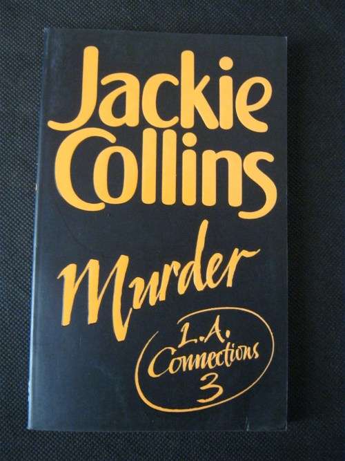 L.A. Connections 3 : Murder - Jackie Collins