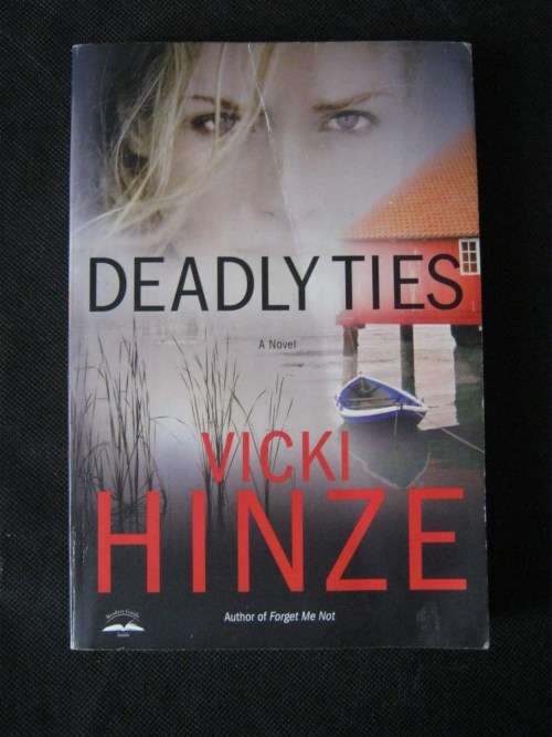 Deadly Ties - Vicki Hinze