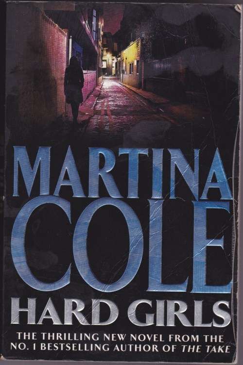 Hard Girls - Martina Cole