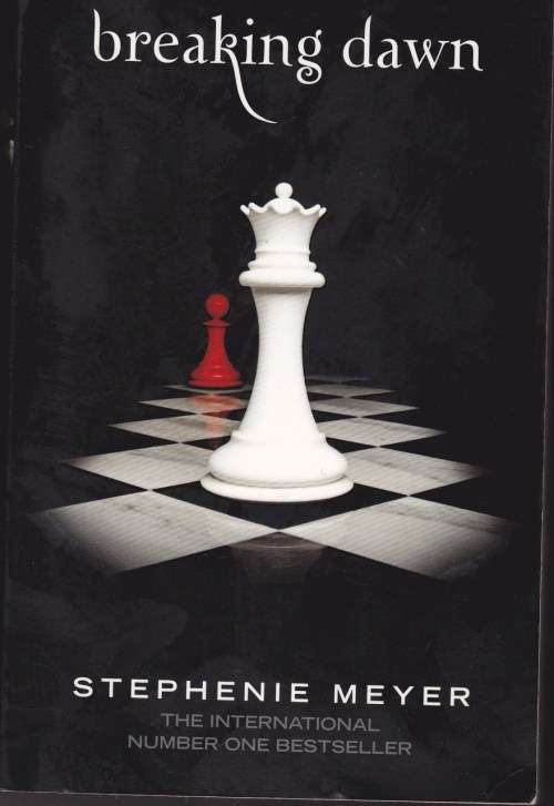 Breaking Dawn - Stephenie Meyer