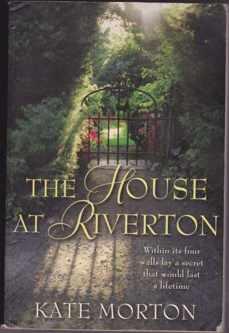 The House at Riverton - Kate Morton