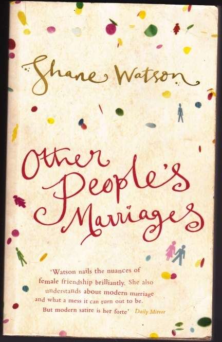 Other People's Marriages - Shane Watson